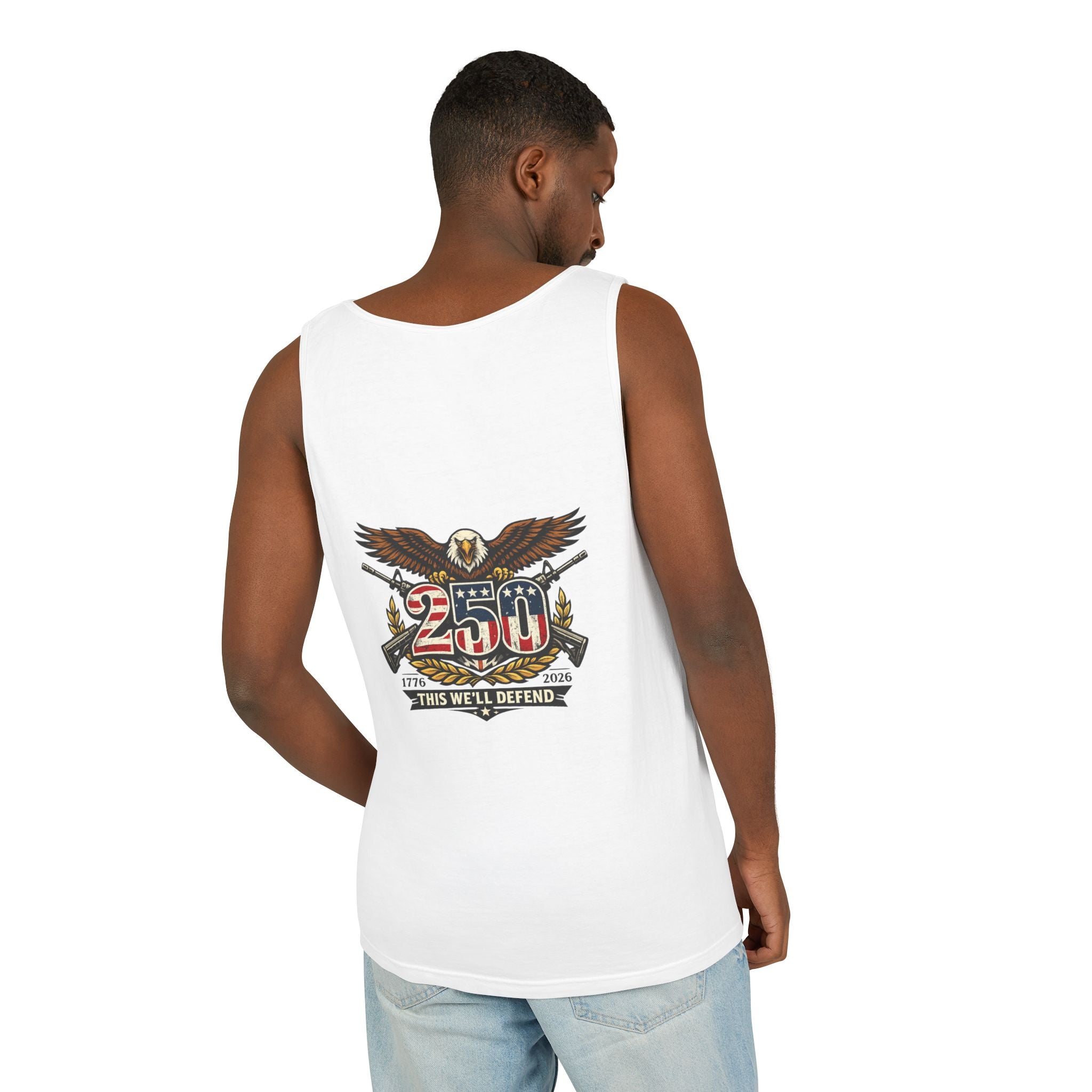 250th Anniversary Eagle Tank Top — "This We'll Defend" Patriotic Military Emblem